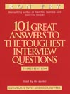 101 Great Answers to the Toughest Interview Questions